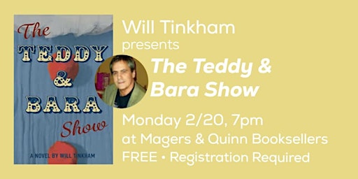 Will Tinkham presents The Teddy & Bara Show
