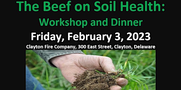 The Beef on Soil Health - A Workshop and Dinner
