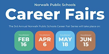 Norwalk Public Schools 2023 Career Fairs