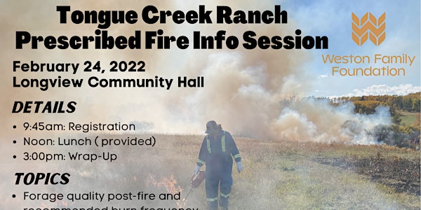 Tongue Creek Ranch Prescribed Fire Info Session
