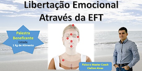 Imagem principal do evento LIBERTAÇÃO EMOCIONAL ATRAVÉS DA EFT (ACUPUNTURA SEM AGULHAS)