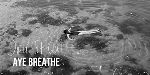Aye Breathe - Swim & Snap