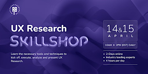 UX Research Skillshop