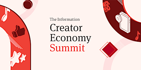 The Information's 2023 Creator Economy Summit primary image