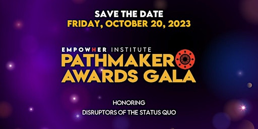 2023 PATHMAKER Awards Gala primary image