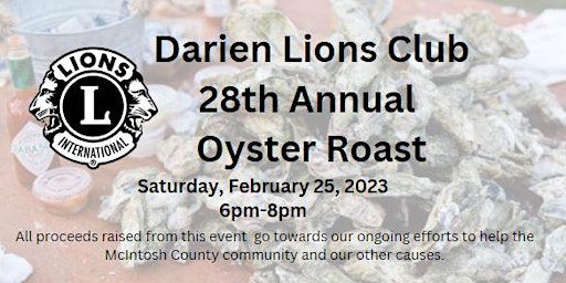 Darien Lions Club 28th Annual Oyster Roast
