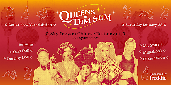Queens of Dim Sum - Lunar New Year Edition