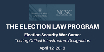 Election Security War Game: Testing Critical Infrastructure Designation