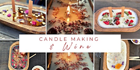 Candle Making & Wine