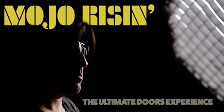 Mojo Risin - Tribute to The Doors