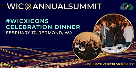 #WICxAnnual Summit 2023: #WICXICONS CELEBRATION DINNER