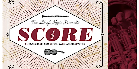 SCORE -- Scholarship Concert Offering a Remarkable Evening primary image
