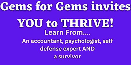 Gems for Gems Invites YOU To THRIVE!