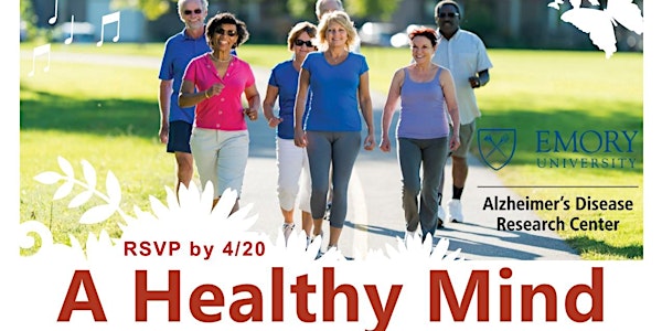 "A Healthy Mind, A Healthy Life" Brain Health Forum