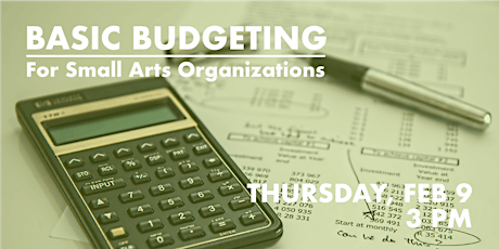 Basic Budgeting for Small Arts Organizations