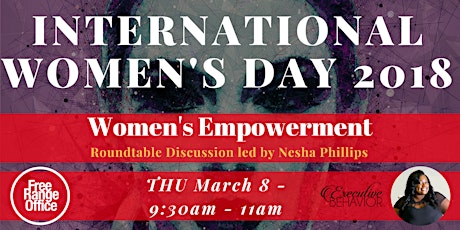 International Women's Day: Nesha Phillips on Women's Empowerment primary image