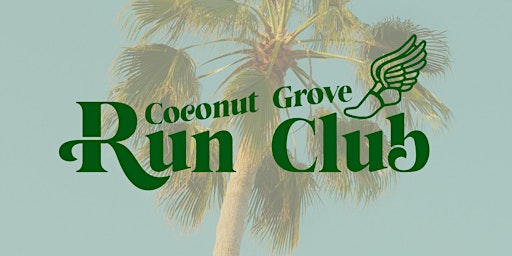 Coconut Grove Run Club primary image