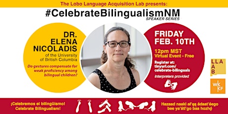 #CelebrateBilingualismNM  Speaker Series presents Dr. Elena Nicoladis