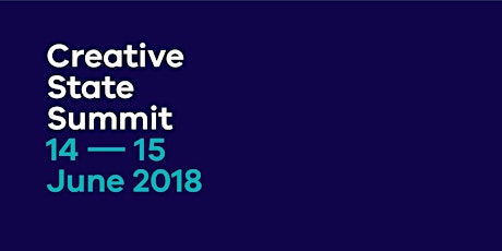 Creative State Summit (14-15 June 2018) primary image