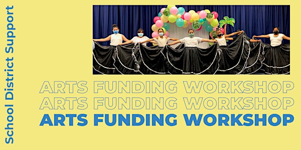 Arts Education Funding for School Districts