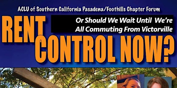 Rent Control Now? Before We’re All Commuting From Victorville