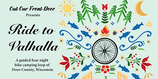 Immagine principale di Ride to Valhalla: 4 Day Ride Door County Wisconsin 2024 