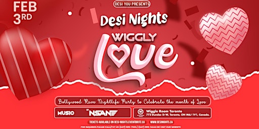 Wiggly Love -  Bollywood Rave Nightlife Experience to celebrate Love
