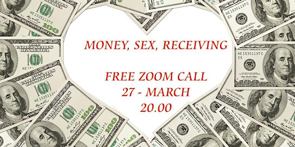 Money, Sex and Receiving