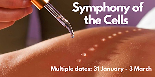 Symphony of the Cells Essential Oil Immersion Health Workshop