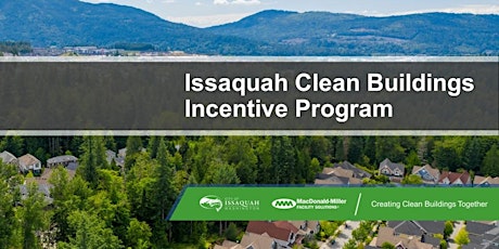 Introduction - Issaquah Clean Buildings Incentive Program