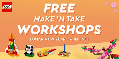 LEGO® 4 in 1 Make 'N Take Workshops. (Canberra Centre  - ACT)