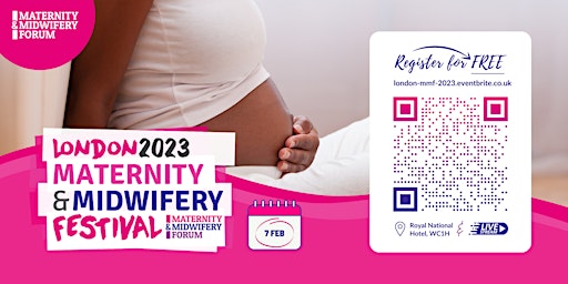 London Maternity & Midwifery Festival 2023