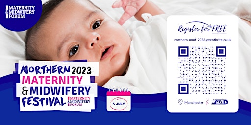 Northern Maternity & Midwifery Festival 2023