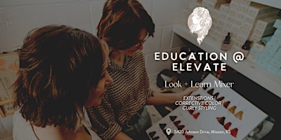 Look + Learn : FREE Education and Mixer for Hairstylists