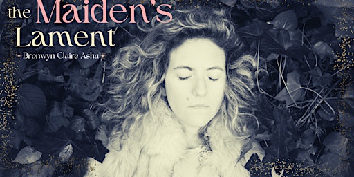 The Maiden's Lament: Evening of Folk Song and Story