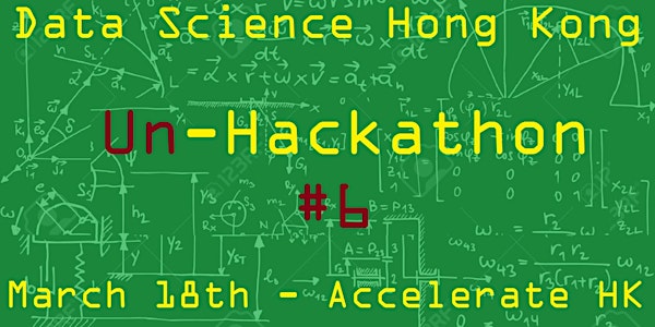 Data Science HK - March 18th Unhackathon #6