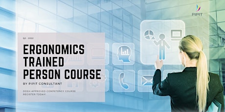 Ergonomics Trained Person Course (February 2023)