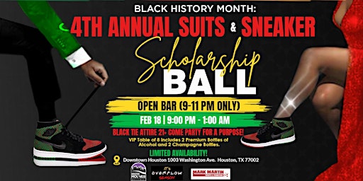 IV Suits & Sneaker Scholarship Ball OPEN BAR!