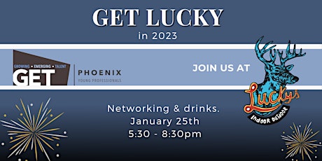 GET Lucky | GET Phoenix Young Professionals