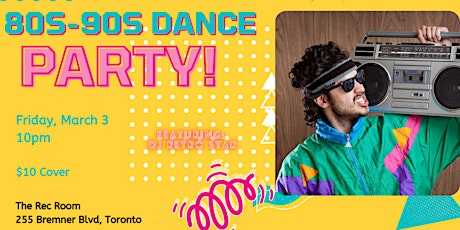 Retro 80s and 90s Video Dance Party - Featuring DJ Retro Star