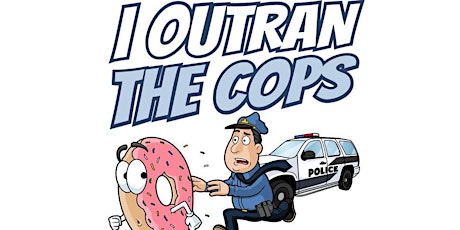 OUTRUN THE COPS! & WALK FOR THE KIDS primary image