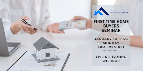 First Time Home Buyers Webinar