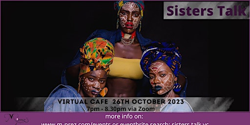 Sisters Talk Virtual Cafe 26th October 23