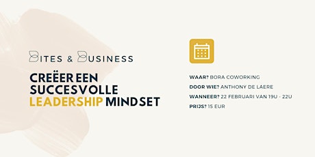 Bites & Business - Winners Mindset & leadership