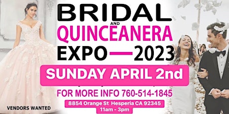Bridal & Quinceanera Expo 2023