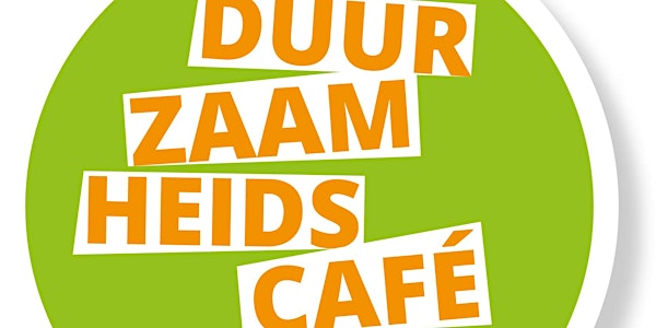 Duurzaamheidscafe Duurzame evenementen