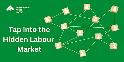 Image principale de Tap into the hidden labour market