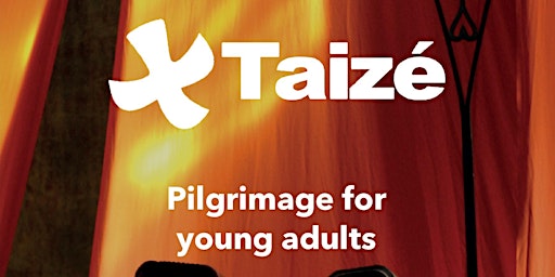Taize: Pilgrimage for young adults primary image