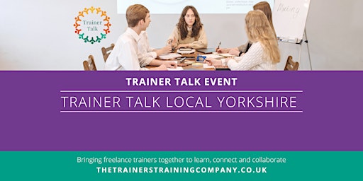 Trainer Talk Local Yorkshire