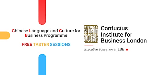 Chinese Language & Culture for Business FREE Taster Info Session